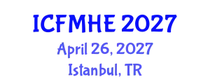 International Conference on Fluid Mechanics and Hydraulic Engineering (ICFMHE) April 26, 2027 - Istanbul, Turkey