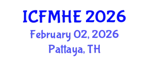 International Conference on Fluid Mechanics and Hydraulic Engineering (ICFMHE) February 02, 2026 - Pattaya, Thailand