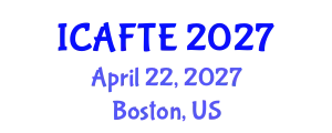 International Conference on Applications of Fluids and Thermodynamics Engineering (ICAFTE) April 22, 2027 - Boston, United States