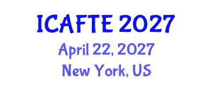 International Conference on Applications of Fluids and Thermodynamics Engineering (ICAFTE) April 22, 2027 - New York, United States