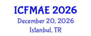 International Conference on Fluid Mechanics and Aerospace Engineering (ICFMAE) December 20, 2026 - Istanbul, Turkey