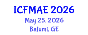 International Conference on Fluid Mechanics and Aerospace Engineering (ICFMAE) May 25, 2026 - Batumi, Georgia