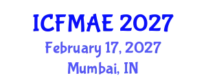 International Conference on Fluid Mechanics and Aerodynamic Engineering (ICFMAE) February 17, 2027 - Mumbai, India