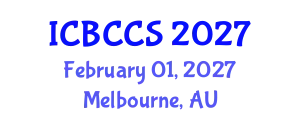 International Conference on Breast Cancer and Cancer Science (ICBCCS) February 01, 2027 - Melbourne, Australia
