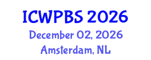 International Conference on Water Pollution and Biological Sciences (ICWPBS) December 02, 2026 - Amsterdam, Netherlands