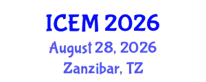 International Conference on Ecosystems Management (ICEM) August 28, 2026 - Zanzibar, Tanzania