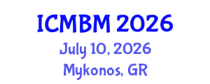 International Conference on Microbiology and Beneficial Microbes (ICMBM) July 10, 2026 - Mykonos, Greece