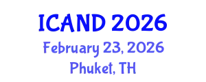 International Conference on Animal Diseases and Nutrition (ICAND) February 23, 2026 - Phuket, Thailand