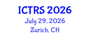 International Conference on Theology and Religious Studies (ICTRS) July 29, 2026 - Zurich, Switzerland
