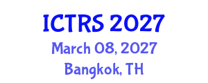 International Conference on Theology and Religious Studies (ICTRS) March 08, 2027 - Bangkok, Thailand