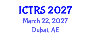 International Conference on Theology and Religious Studies (ICTRS) March 22, 2027 - Dubai, United Arab Emirates