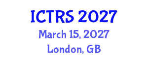International Conference on Theology and Religious Studies (ICTRS) March 15, 2027 - London, United Kingdom
