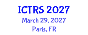 International Conference on Theology and Religious Studies (ICTRS) March 29, 2027 - Paris, France