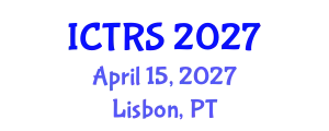 International Conference on Theology and Religious Studies (ICTRS) April 15, 2027 - Lisbon, Portugal