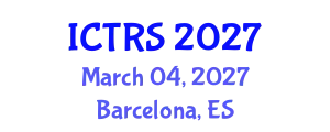 International Conference on Theology and Religious Studies (ICTRS) March 04, 2027 - Barcelona, Spain