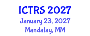 International Conference on Theology and Religious Studies (ICTRS) January 23, 2027 - Mandalay, Myanmar
