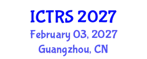 International Conference on Theology and Religious Studies (ICTRS) February 03, 2027 - Guangzhou, China