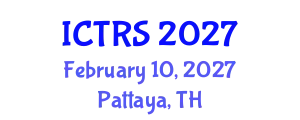 International Conference on Theology and Religious Studies (ICTRS) February 10, 2027 - Pattaya, Thailand