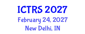 International Conference on Theology and Religious Studies (ICTRS) February 24, 2027 - New Delhi, India