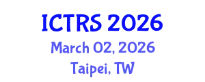 International Conference on Theology and Religious Studies (ICTRS) March 02, 2026 - Taipei, Taiwan