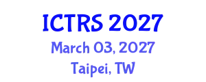 International Conference on Theology and Religious Studies (ICTRS) March 03, 2027 - Taipei, Taiwan