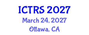 International Conference on Theology and Religious Studies (ICTRS) March 24, 2027 - Ottawa, Canada