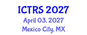 International Conference on Theology and Religious Studies (ICTRS) April 03, 2027 - Mexico City, Mexico