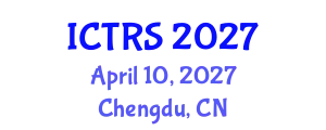 International Conference on Theology and Religious Studies (ICTRS) April 10, 2027 - Chengdu, China