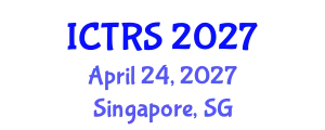 International Conference on Theology and Religious Studies (ICTRS) April 24, 2027 - Singapore, Singapore