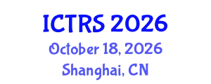 International Conference on Theology and Religious Studies (ICTRS) October 18, 2026 - Shanghai, China
