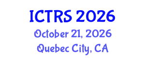 International Conference on Theology and Religious Studies (ICTRS) October 21, 2026 - Quebec City, Canada