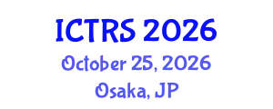 International Conference on Theology and Religious Studies (ICTRS) October 25, 2026 - Osaka, Japan