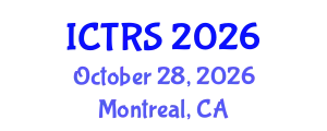 International Conference on Theology and Religious Studies (ICTRS) October 28, 2026 - Montreal, Canada
