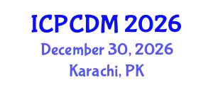 International Conference on Physical Cosmology and Dark Matter (ICPCDM) December 30, 2026 - Karachi, Pakistan