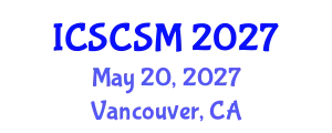 International Conference on Social Conflict and Social Movements (ICSCSM) May 20, 2027 - Vancouver, Canada