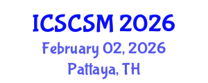 International Conference on Social Conflict and Social Movements (ICSCSM) February 02, 2026 - Pattaya, Thailand