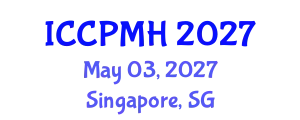 International Conference on Community Psychology and Mental Health (ICCPMH) May 03, 2027 - Singapore, Singapore