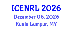 International Conference on Environmental and Natural Resources Law (ICENRL) December 06, 2026 - Kuala Lumpur, Malaysia