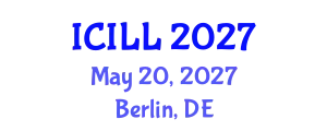 International Conference on International Labour Law (ICILL) May 20, 2027 - Berlin, Germany
