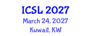 International Conference on Space Law (ICSL) March 24, 2027 - Kuwait, Kuwait