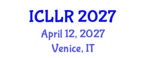 International Conference on Labour Law and Regulations (ICLLR) April 12, 2027 - Venice, Italy