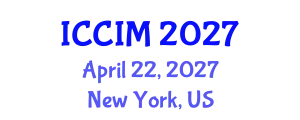 International Conference on Creativity and Innovation Management (ICCIM) April 22, 2027 - New York, United States