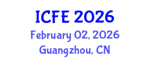 International Conference on Nutrition and Food Engineering (ICFE) February 02, 2026 - Guangzhou, China