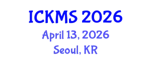 International Conference on Knowledge Management Systems (ICKMS) April 13, 2026 - Seoul, Republic of Korea