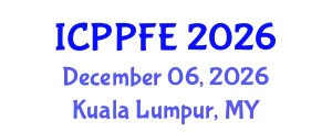 International Conference on Plasma Physics and Fusion Energy (ICPPFE) December 06, 2026 - Kuala Lumpur, Malaysia