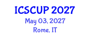 International Conference on Sustainable City and Urban Planning (ICSCUP) May 03, 2027 - Rome, Italy
