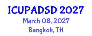 International Conference on Urban Planning and Architectural Design for Sustainable Development (ICUPADSD) March 08, 2027 - Bangkok, Thailand