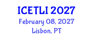 International Conference on Educational Technology and Learning Innovation (ICETLI) February 08, 2027 - Lisbon, Portugal