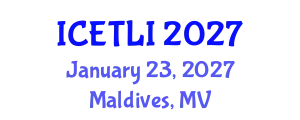 International Conference on Educational Technology and Learning Innovation (ICETLI) January 23, 2027 - Maldives, Maldives