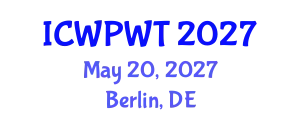 International Conference on Water Purification and Wastewater Technologies (ICWPWT) May 20, 2027 - Berlin, Germany